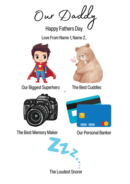 Our Daddy Superhero Print